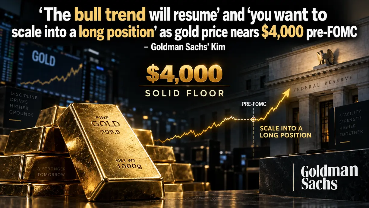 ‘The bull trend will resume’ and ‘you want to scale into a long position’ as gold price nears $4,000 pre-FOMC – Goldman Sachs’ Kim teaser image