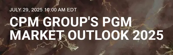 Time is running out: 2025 platinum group metals online seminar - register now! teaser image