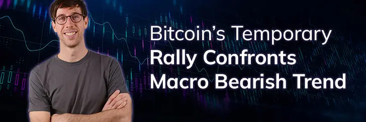 Bitcoin’s temporary rally confronts macro bearish trend teaser image
