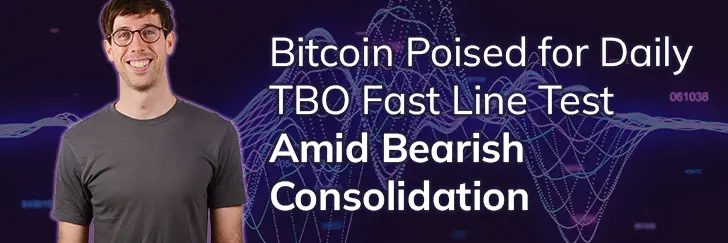 Bitcoin poised for daily TBO fast line test amid bearish consolidation teaser image