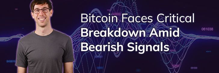 Bitcoin faces critical breakdown amid bearish signals teaser image