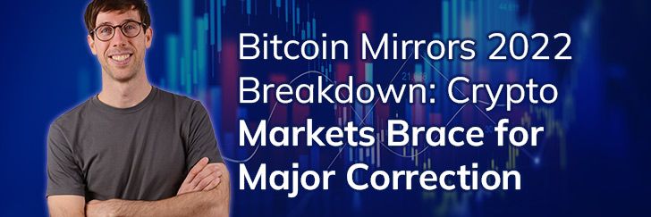 Bitcoin mirrors 2022 breakdown: Crypto markets brace for major correction teaser image