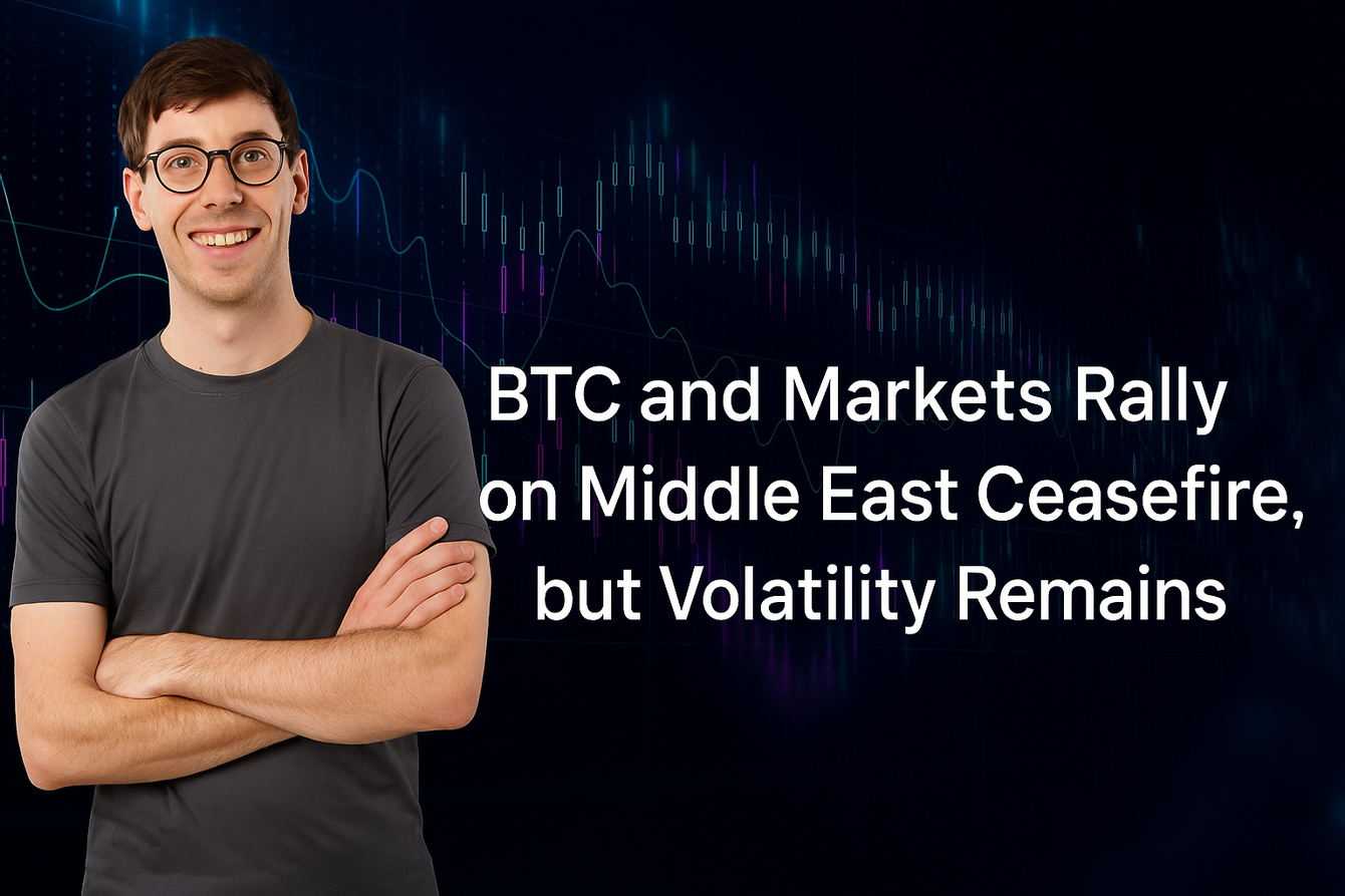 BTC and markets rally on Middle East ceasefire, but volatility remains teaser image