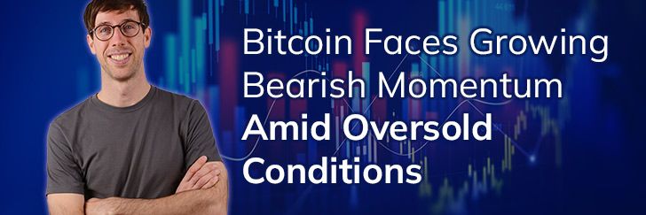 Bitcoin faces growing bearish momentum amid oversold conditions teaser image