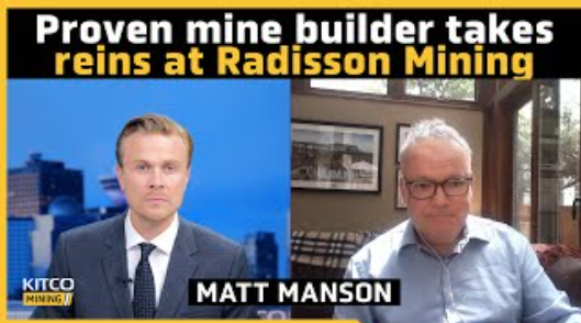 These ounces are going to end up in somebody's mill - Radisson CEO charts path to production teaser image