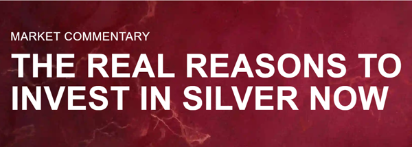 The real reasons to invest in silver now teaser image