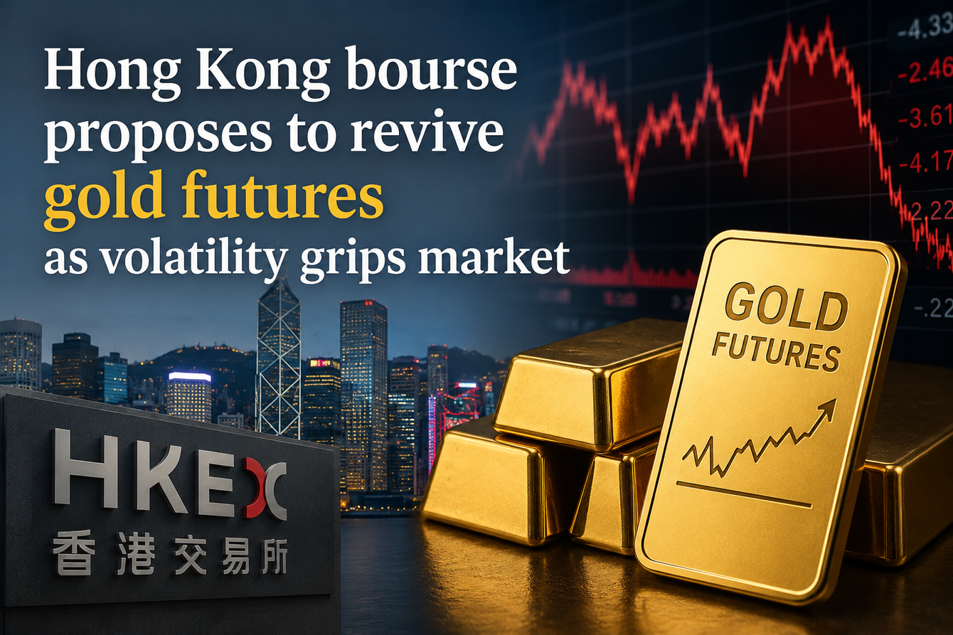 Hong Kong bourse proposes to revive gold futures as volatility grips market teaser image