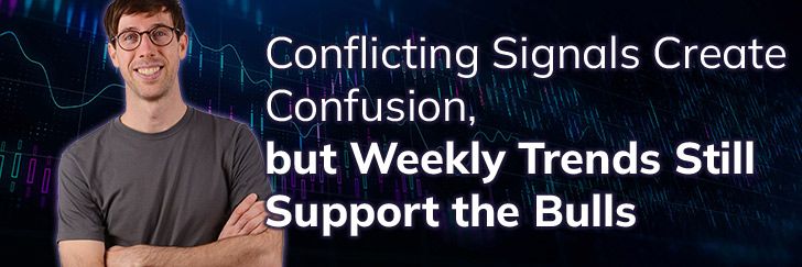 Conflicting signals create confusion, but weekly trends still support the bulls teaser image